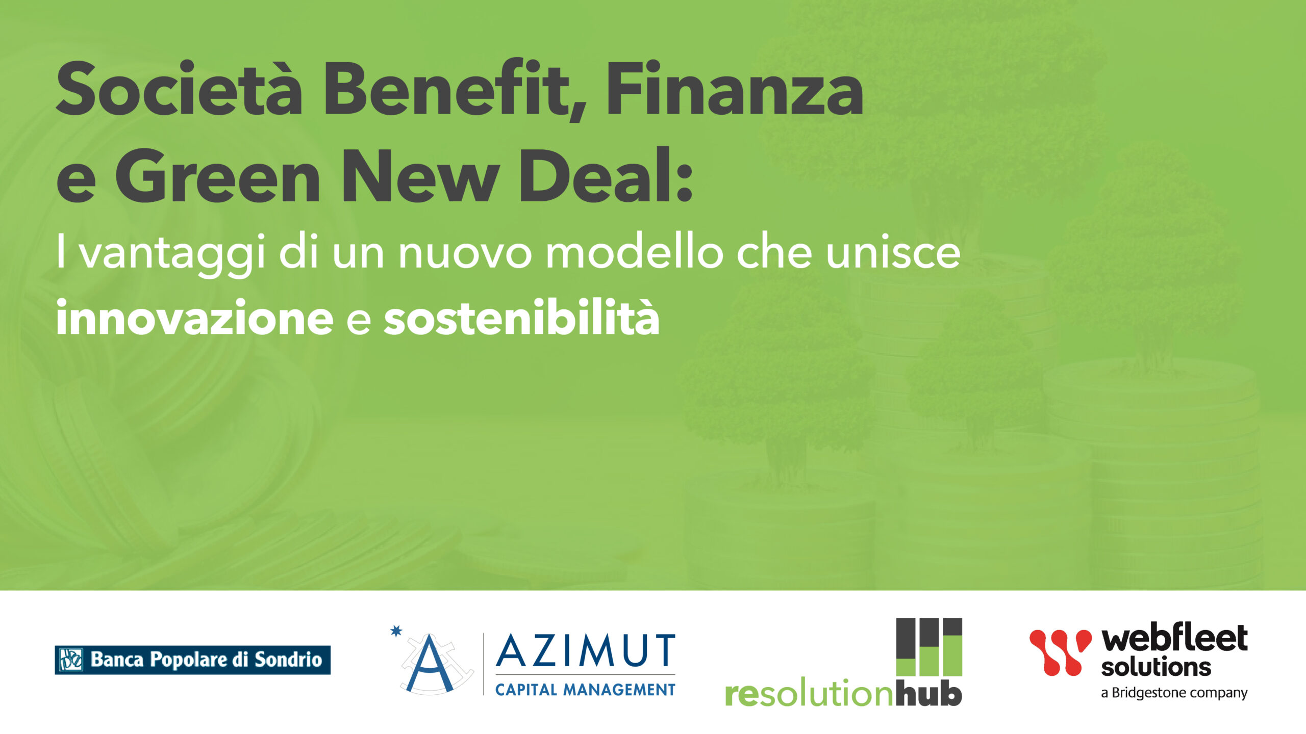 Agenzia Brand al fianco di Re-Solution Hub per il Convegno “Società Benefit, Finanza e Green New Deal”