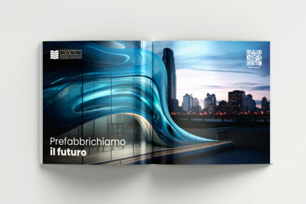 Advertising e brand positioning: il concept creativo realizzato per Manini Prefabbricati